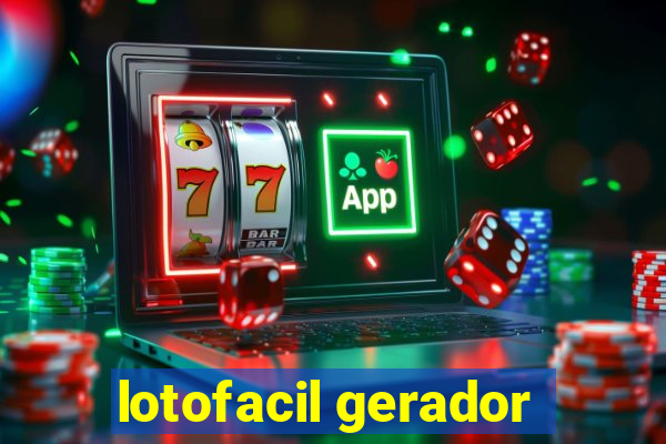 lotofacil gerador